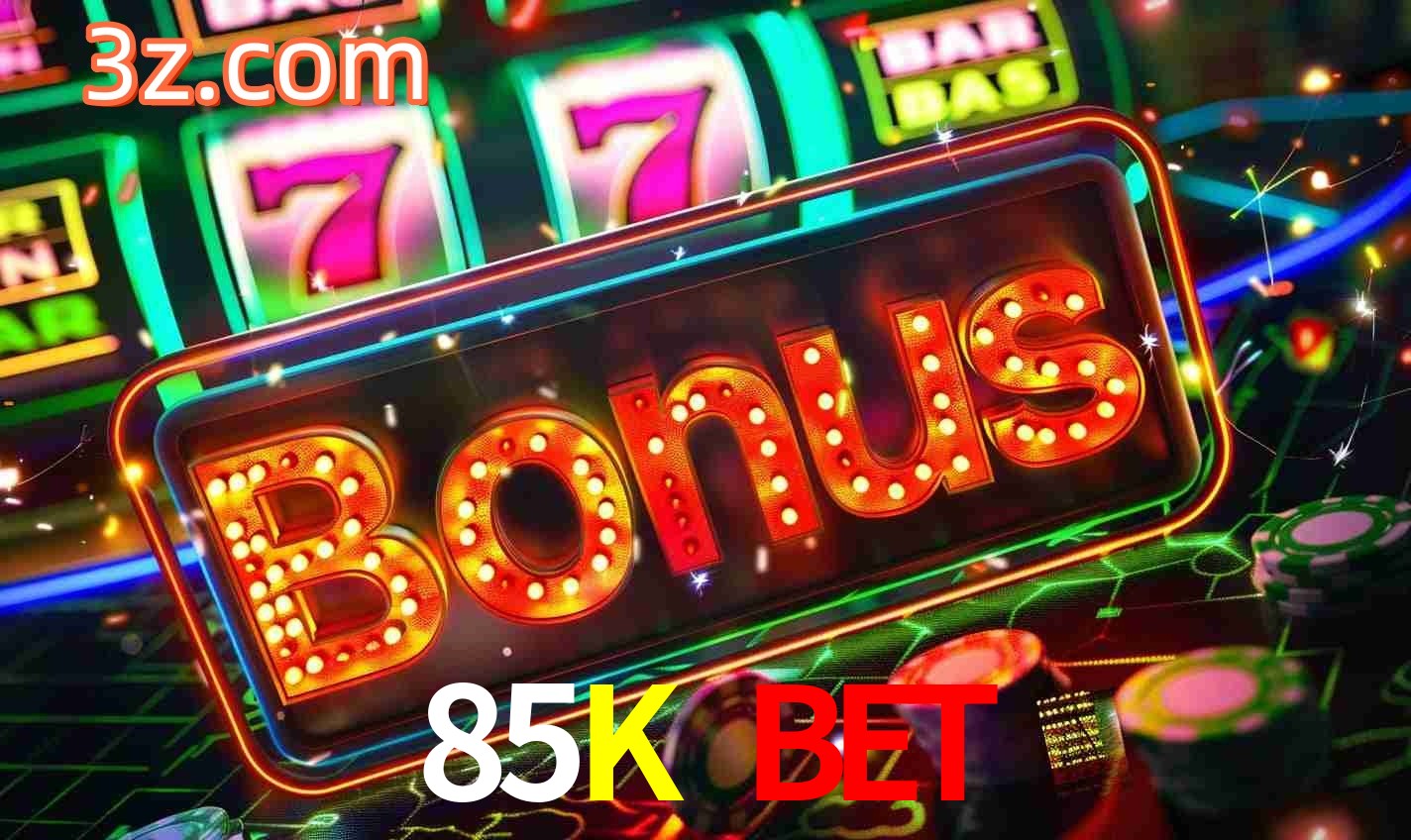 Sistema de Bônus 85K Bet