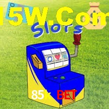 85k bet