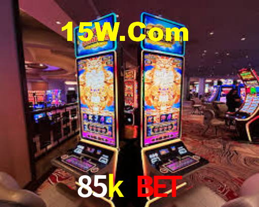 85k bet,85k.com